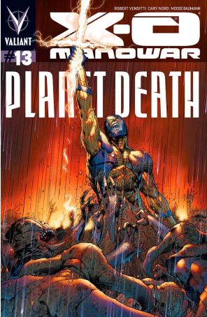 X-O Manowar (3rd Series) 13 published by Valiant with cover art by Trevor Hairsine