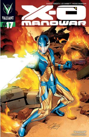 X-O Manowar (3rd Series) 17A published by Valiant with cover art by Clayton Henry