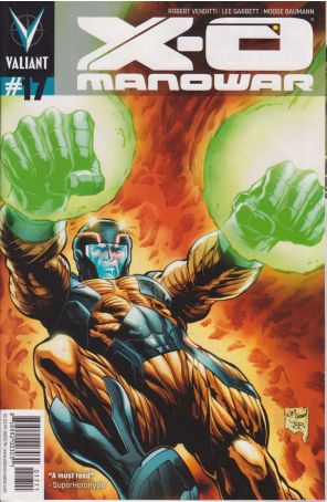 X-O Manowar (3rd Series) 17 published by Valiant with cover art by Will Conrad