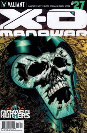 X-O Manowar (3rd Series) 27 published by Valiant with cover art by Miguel Angel Sepulveda
