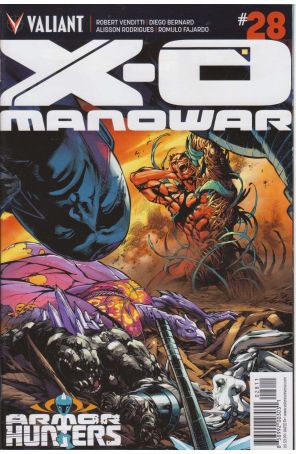 X-O Manowar (3rd Series) 28 published by Valiant with cover art by Diego Bernard