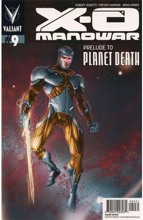 X-O Manowar (3rd Series) 9B published by Valiant with cover art by Clayton Crain