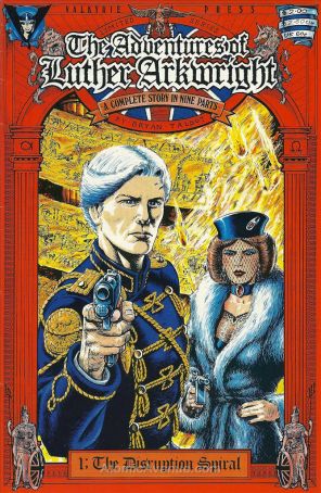 Adventures of Luther Arkwright (Valkyrie) 1 published by Valkyrie with cover art by Bryan Talbot