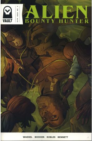 Alien Bounty Hunter 3 published by Vault with cover art by Nick Robles