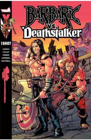 Barbaric Vs. Deathstalker 1A published by Vault with cover art by Nathan Gooden