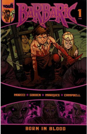 Barbaric: Born in Blood 1A published by Vault with cover art by Nathan Gooden