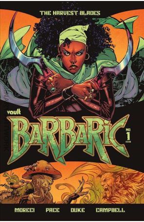 Barbaric: The Harvest Blades 1 published by Vault with cover art by Nathan Gooden