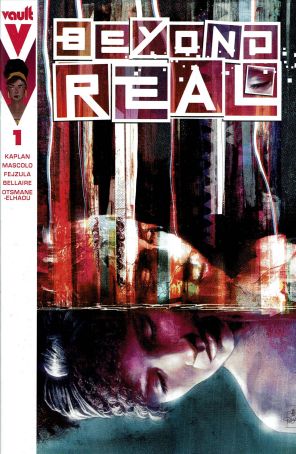 Beyond Real 1A published by Vault with cover art by John Pearson