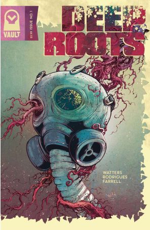 Deep Roots 1B published by Vault with cover art by Val Rodrigues