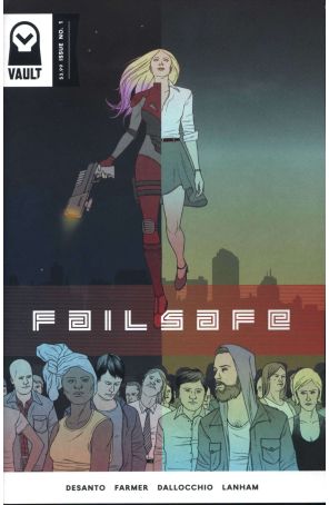 Failsafe 1 published by Vault with cover art by Jon Adams