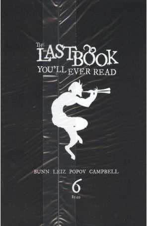 The Last Book You'll Ever Read 6C (in bag) published by Vault