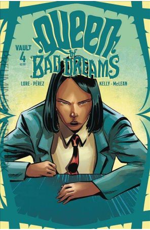 Queen of Bad Dreams 4 published by Vault with cover art by Jordi Perez