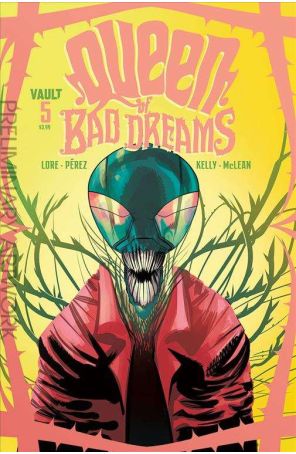 Queen of Bad Dreams 5 published by Vault with cover art by Jordi Perez