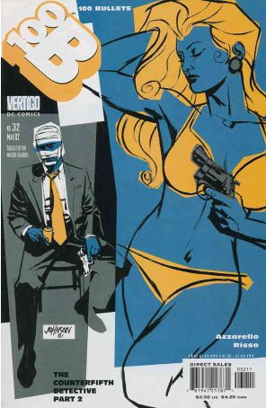 100 Bullets 32 published by DC/Vertigo with cover art by Dave Johnson