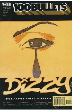 100 Bullets 37 published by DC/Vertigo with cover art by Dave Johnson