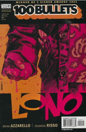 100 Bullets 40 published by DC/Vertigo with cover art by Dave Johnson