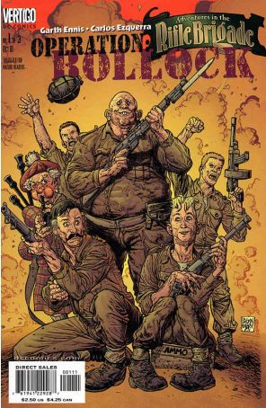Adventures in the Rifle Brigade: Operation Bollock 1 published by DC/Vertigo with cover art by Glenn Fabry