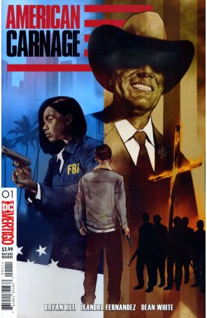 American Carnage 1 published by DC/Vertigo with cover art by Ben Oliver
