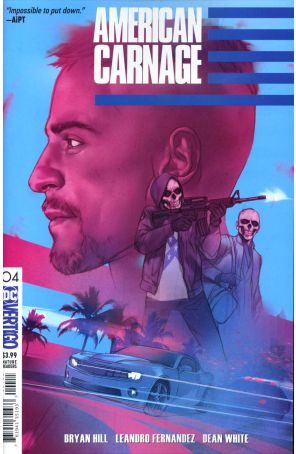 American Carnage 4 published by DC/Vertigo with cover art by Ben Oliver