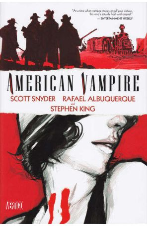 American Vampire TPB HC 1 published by DC/Vertigo with cover art by Rafael Albuquerque