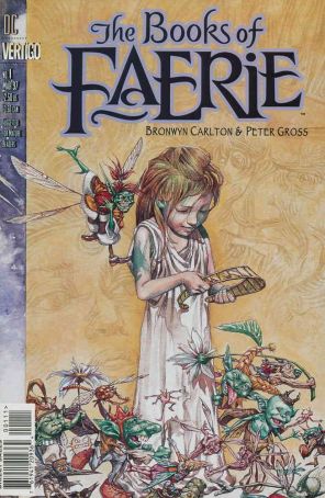 The Books of Faerie 1 published by DC/Vertigo with cover art by Hermann Mejia