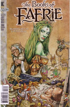 The Books of Faerie 3 published by DC/Vertigo with cover art by Hermann Mejia