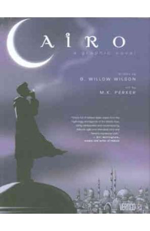 Cairo HC 1 published by DC/Vertigo with cover art by M.K. Perker