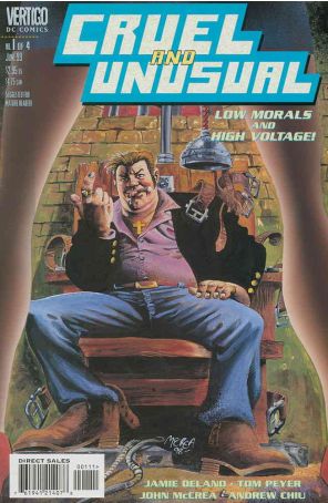 Cruel and Unusual 1 published by DC/Vertigo with cover art by John McCrea