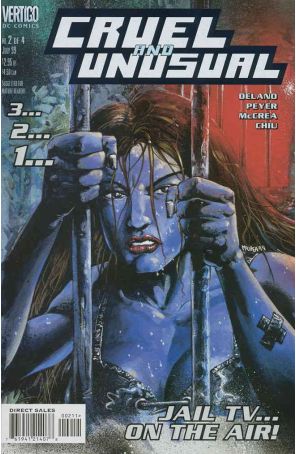 Cruel and Unusual 2 published by DC/Vertigo with cover art by John McCrea