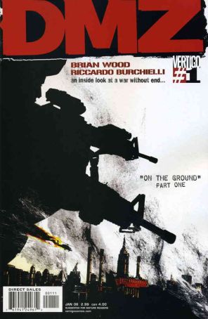 DMZ 1 published by DC/Vertigo with cover art by Brian Wood