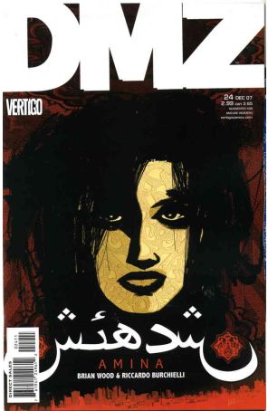 DMZ 24 published by DC/Vertigo with cover art by Brian Wood