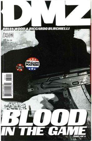 DMZ 31 published by DC/Vertigo with cover art by Brian Wood