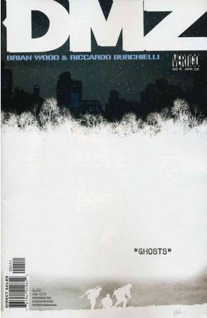 DMZ 4 published by DC/Vertigo with cover art by Brian Wood