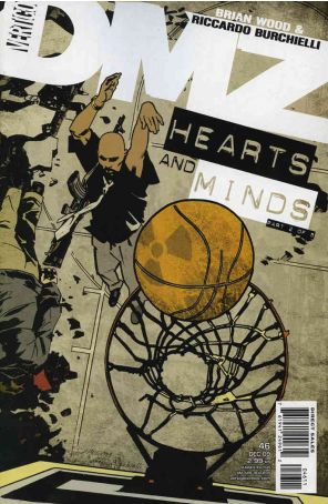 DMZ 46 published by DC/Vertigo with cover art by John Paul Leon