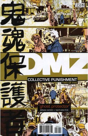 DMZ 56 published by DC/Vertigo with cover art by John Paul Leon