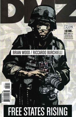 DMZ 62 published by DC/Vertigo with cover art by John Paul Leon