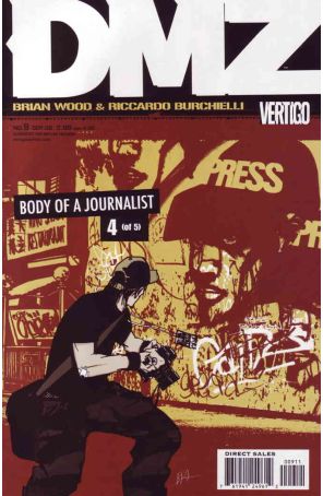 DMZ 9 published by DC/Vertigo with cover art by Brian Wood