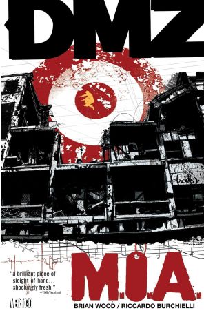 DMZ TPB 9 published by DC/Vertigo with cover art by John Paul Leon