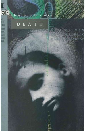 Death: The High Cost of Living 1 published by DC/Vertigo with cover art by Dave McKean