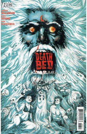 Deathbed 6 published by DC/Vertigo with cover art by Riley Rossmo