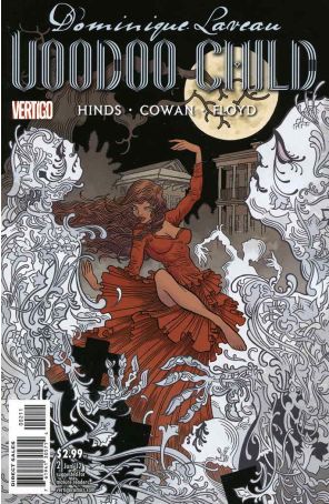 Dominique Laveau: Voodoo Child 2 published by DC/Vertigo with cover art by Rafael Grampá