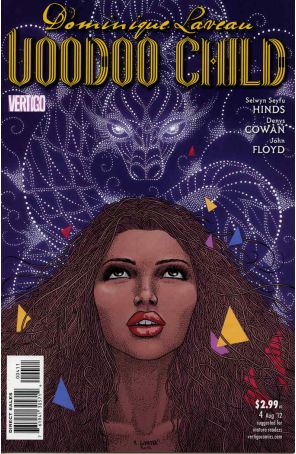 Dominique Laveau: Voodoo Child 4 published by DC/Vertigo with cover art by Rafael Grampá