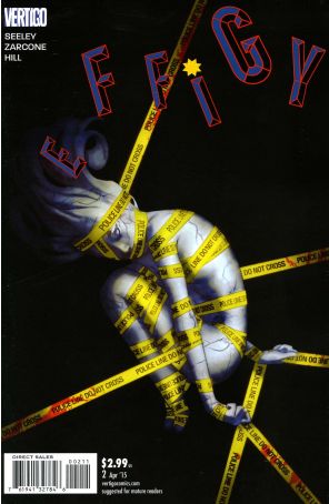 Effigy 2 published by DC/Vertigo with cover art by W. Scott Forbes