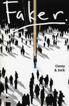 Faker TPB 1 published by DC/Vertigo with cover art by Jock
