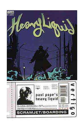 Heavy Liquid 1 published by DC/Vertigo