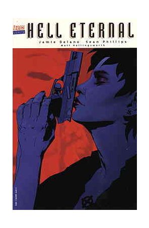 Hell Eternal 1 published by DC/Vertigo with cover art by Sean Phillips