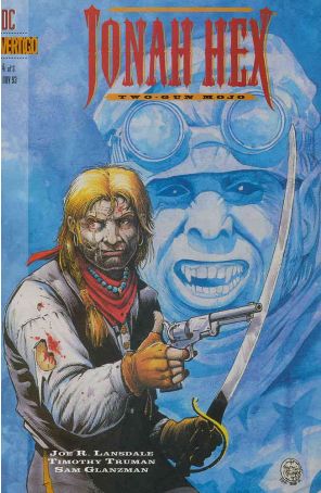 Jonah Hex: Two-Gun Mojo 4 published by DC/Vertigo with cover art by Timothy Truman