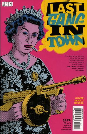 Last Gang In Town 5 published by DC/Vertigo with cover art by Rob Davis