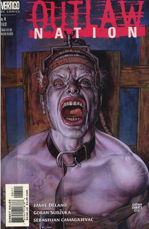 Outlaw Nation (Vertigo) 4 published by DC/Vertigo with cover art by Glenn Fabry