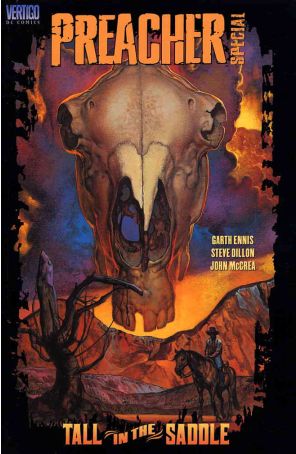 Preacher Special: Tall in the Saddle 1 published by DC/Vertigo with cover art by Glenn Fabry